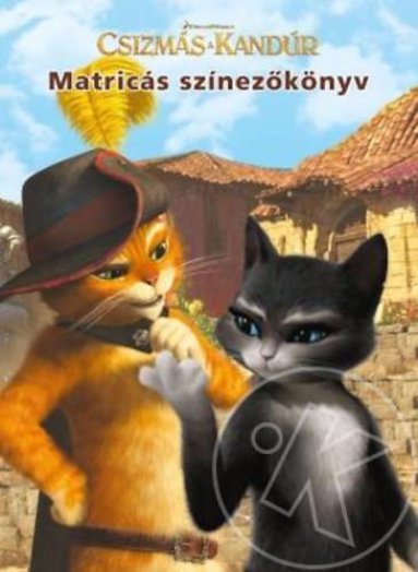 Csizmás a Kandúr - Matricás színezőkönyv