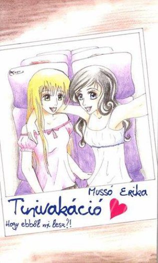 TINIVAKÁCIÓ - HOGY EBBŐL MI LESZ?!