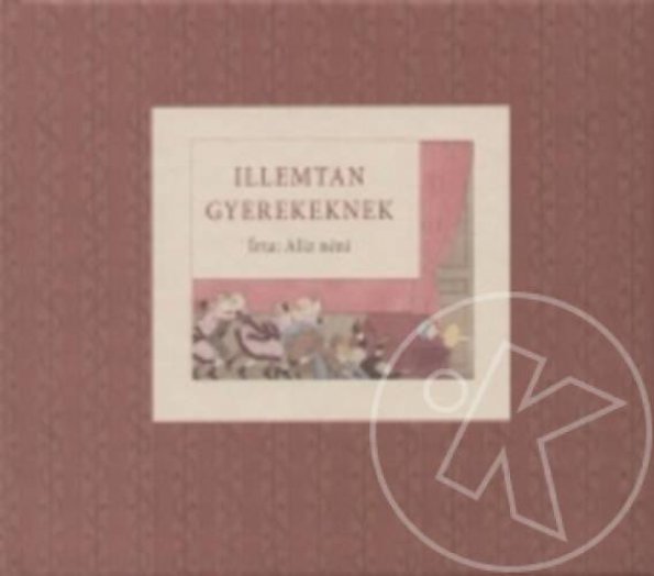 Illemtan gyerekeknek