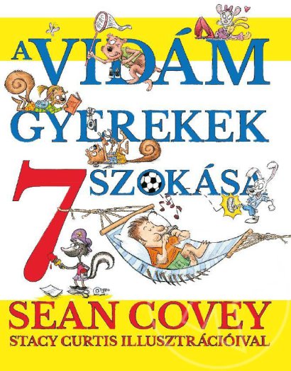 A vidám gyerekek 7 szokása