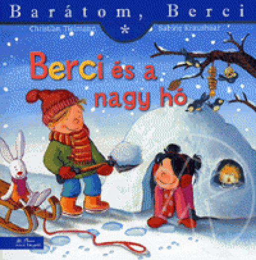 Berci és a nagy hó