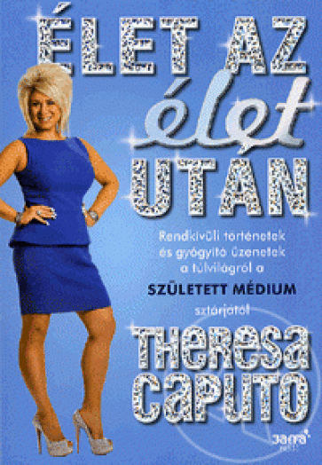 ÉLET AZ ÉLET UTÁN