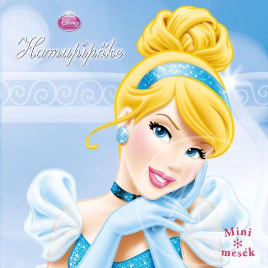 Mini mesék - Hamupipőke