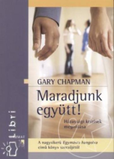 Maradjunk együtt