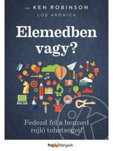 ELEMEDBEN VAGY? - FEDEZD FEL A BENNED REJLŐ TEHETSÉGET!