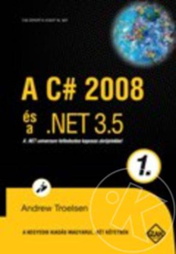 A C# 2008 és a .NET 3.5 - 1. kötet