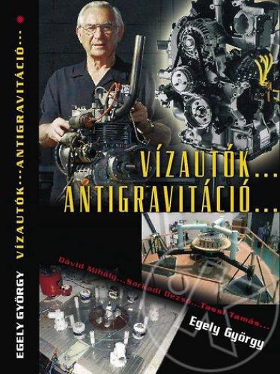 VÍZAUTÓK...ANTIGRAVITÁCIÓ...