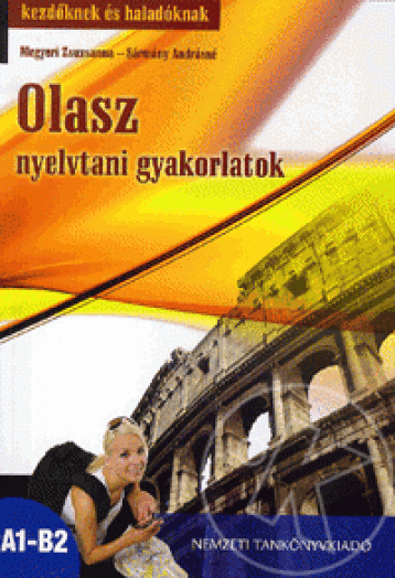 OLASZ NYELVTANI GYAKORLATOK