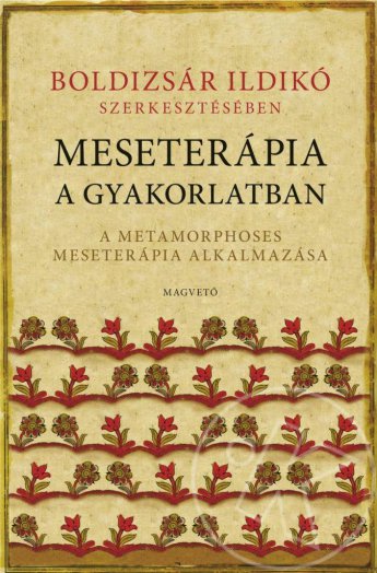 Meseterápia a gyakorlatban