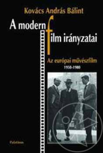 A modern film irányzatai