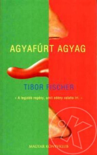 AGYAFÚRT AGYAG