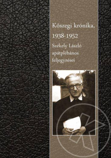 KŐSZEGI KRÓNIKA 1938-1952