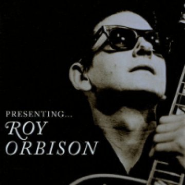 Presenting... Roy Orbison CD
