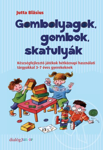 Gombolyagok, gombok, skatulyák