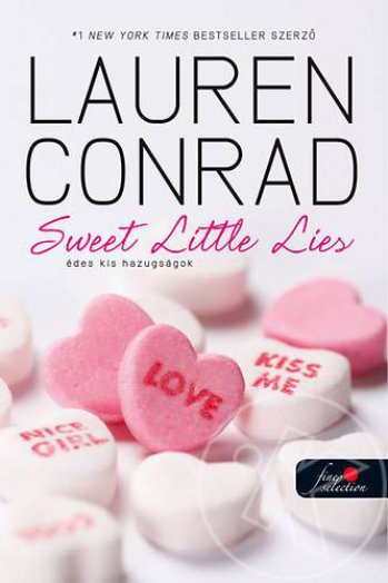 SWEET LITTLE LIES - FŰZÖTT (ÉDES KIS HAZUGSÁGOK)