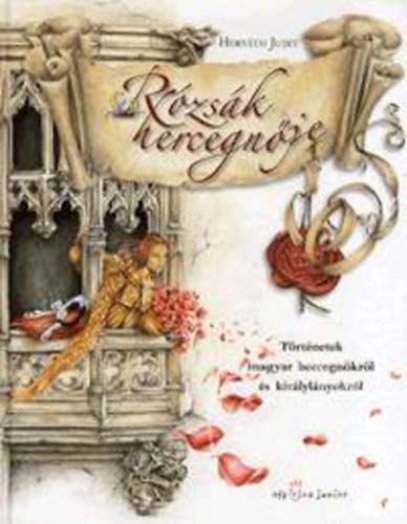 Rózsák hercegnője (javított kiadás)