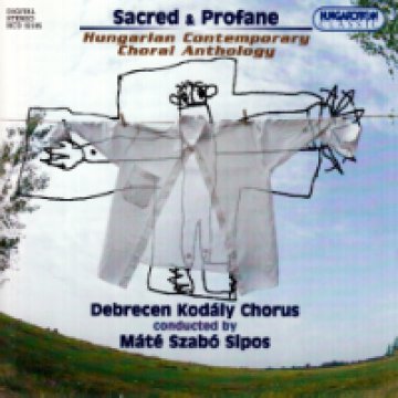 Hungarian Contemporary Choral Anthology CD