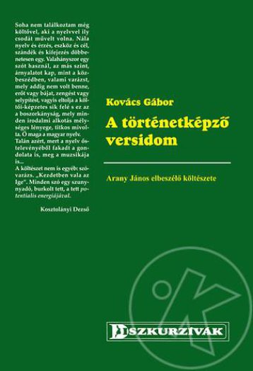 A történetképző versidom - Arany János elbeszélő költészete
