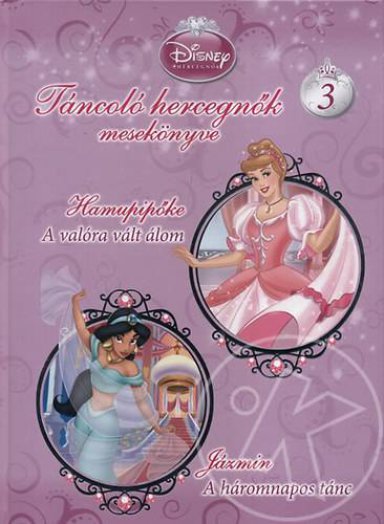 Disney Hercegnők - Táncoló hercegnők 3.