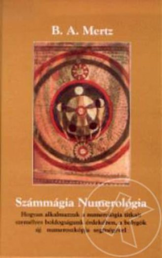 SZÁMMÁGIA - NUMEROLÓGIA