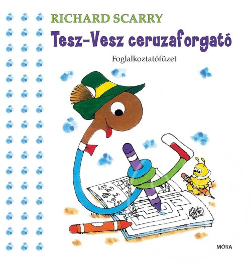 Tesz-Vesz ceruzaforgató