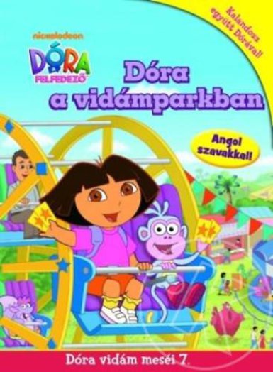 Dóra a vidámparkban - Dóra vidám meséi 7.