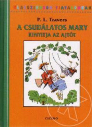 A csudálatos Mary kinyitja az ajtót