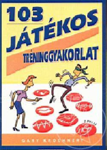 103 JÁTÉKOS TRÉNINGGYAKORLAT