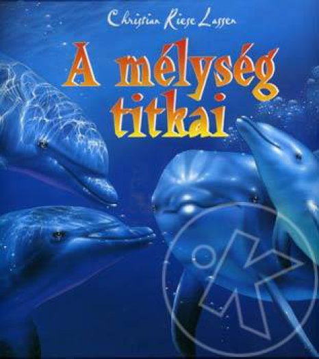 A mélység titkai
