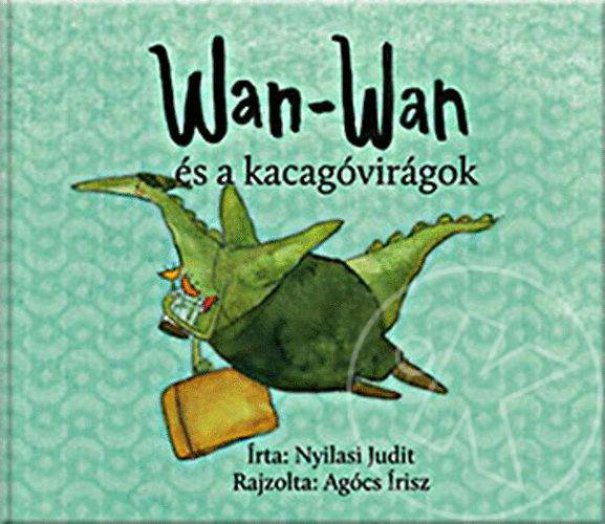 Wan-Wan és a kacagóvirágok