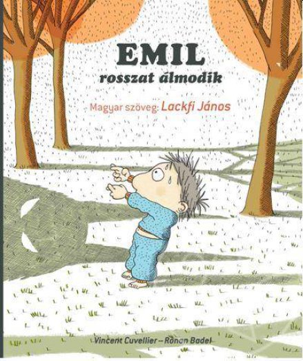 EMIL ROSSZAT ÁLMODIK
