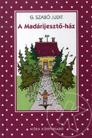 A Madárijesztő-ház