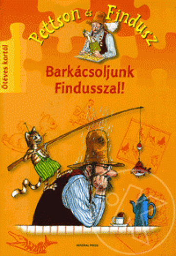Barkácsoljunk Findusszal