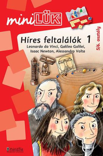 Híres feltalálók 1