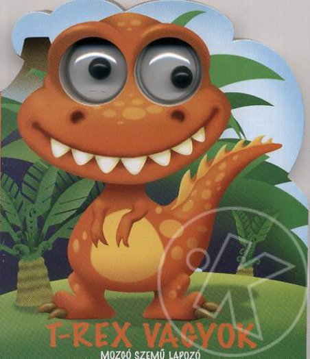 T-Rex vagyok