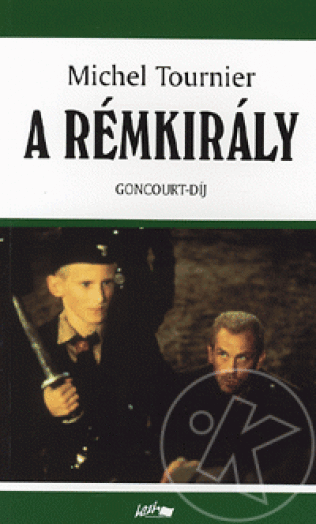 A rémkirály