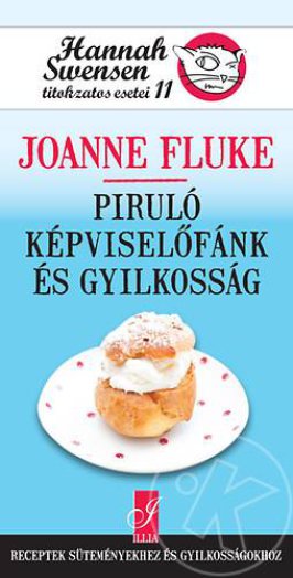 Piruló képviselőfánk és gyilkosság - Hannah Swensen titokzatos esetei 11.