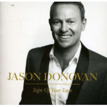 Sign of Your Love CD