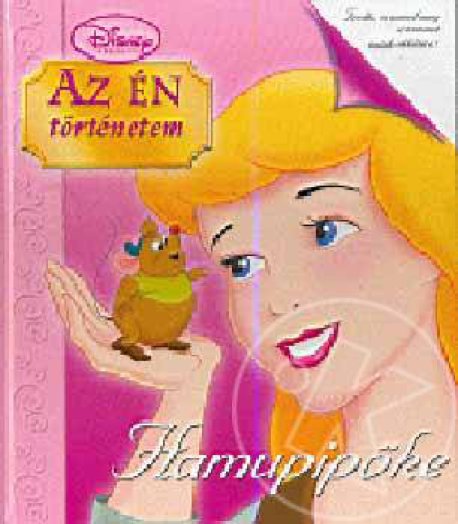 Az én történetem: Hamupipőke - A mostoha