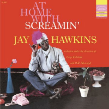 At Home With Screamin Jay Hawkins LP