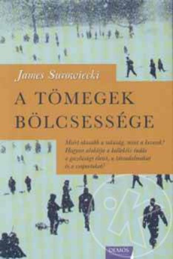 A tömegek bölcsessége