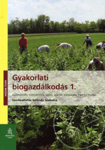 Gyakorlati biogazdálkodás 1.