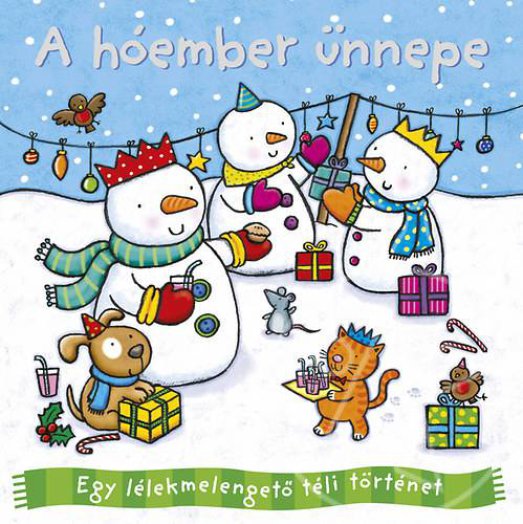 Téli történetek - A hóember ünnepe