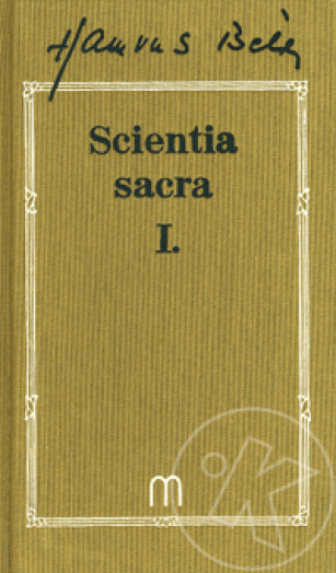 Scientia sacra I-III.