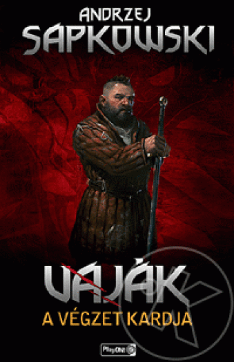 Vaják II. - A végzet kardja