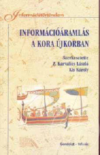 Információáramlás a kora újkorban