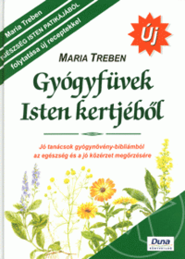 Gyógyfüvek Isten kertjéből