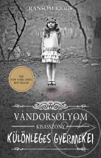 VÁNDORSÓLYOM KISASSZONY KÜLÖNLEGES GYERMEKEI