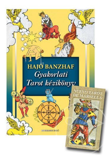 GYAKORLATI TAROT KÉZIKÖNYV + AJÁNDÉK NUEVO TAROT DE MARSELLA KÁRTYÁVAL