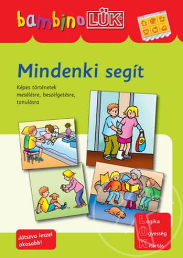 MINDENKI SEGÍT (BAMBINO LÜK)